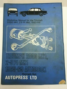 Triumph 2000 MK1, 2.5 PL MKL, 1963-1969 Autobook von Autopress Manual gebraucht M37 - Bild 1 von 6