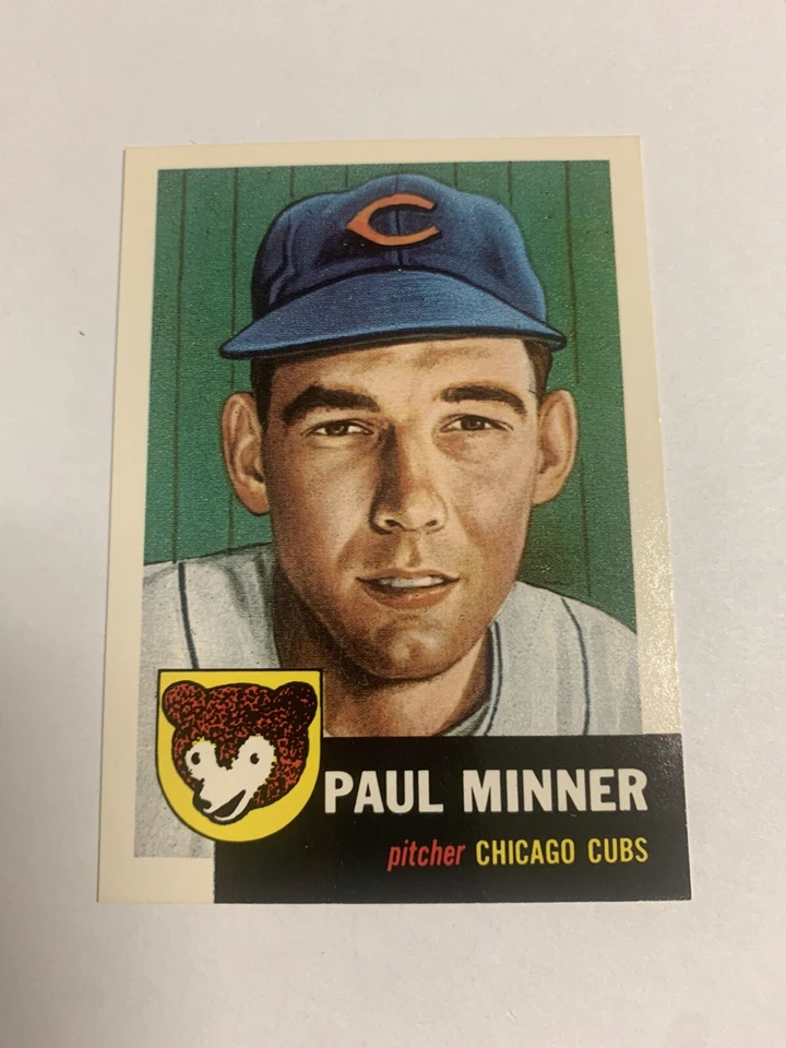 1991 Topps 1953 Archive Paul Minner Chicago Cubs REPRINT  - Image 1 of 1