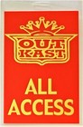 *** OUTKAST *** - 2003 - LAMINATED BACKSTAGE PASS - ALL ACCESS - REFLECTIVE FOIL