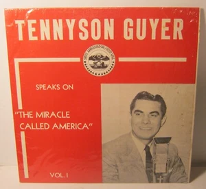 TENNYSON GUYER Speaks on The Miracle Called America Phonograph Record Album LP - Picture 1 of 6