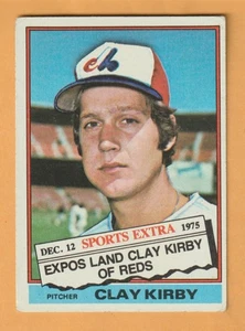 Clay Kirby Montreal Expos 1976 Topps Traded #579T Arlington Virginia - Picture 1 of 2