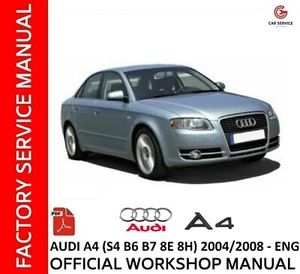 AUDI A4 S4 (B6,B7,8E,8H) 2004/2008 WORKSHOP MANUAL REPAIR SERVICE WIRING DIAGRAM - Zdjęcie 1 z 5