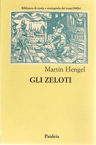 GLI ZELOTI - MARTIN HENGEL - Foto 1 di 1
