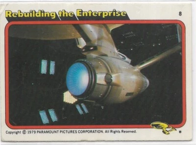 STAR TREK THE MOTION PICTURE '79 Topps Trading Card #8 Rebuilding The Enterprise - Image 1 of 2