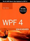 WPF 4 Unleashed By Adam Nathan