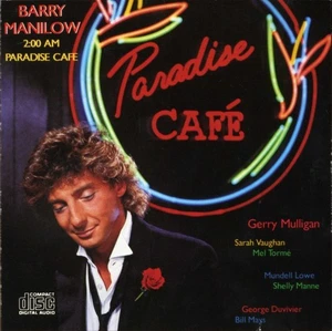2:00 AM Paradise Cafe by Barry Manilow (CD, 1984 Arista) - Bild 1 von 3