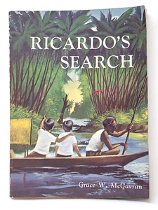 Ricardo's Search by Grace W McGavran First Edition 1956 - Set in The Phillipines - Imagen 1 de 14