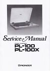 Servicio Manual De Instrucciones Para Pioneer Pl-100