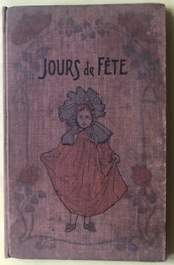 LIVRE Jours de Fête poèmes prières pour enfants Noël Jour de l'An Chalières 1903 - Imagen 1 de 12