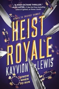 NEW Heist Royale : Thieves' Gambit, Book 2 by Kayvion Lewis (2024, Hardcover) - Imagen 1 de 1