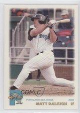 2000 Grandstand Portland Sea Dogs Matt Raleigh