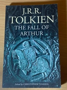 The Fall of Arthur by J.R.R. Tolkien Edited Christopher Tolkien (Paperback 2015) - Picture 1 of 4