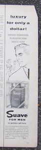 Suave for Men Luxury for Only a Dollar 1956 Life Magazine Advertisement - Picture 1 of 1