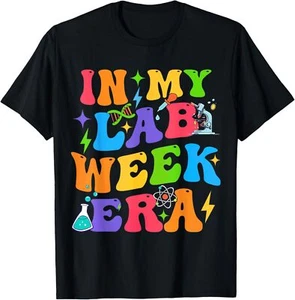 In My Lab Week Era Medical Laboratory Teacher Student 2025 T-Shirt - Picture 1 of 4