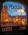Plazas Lugar De Encuentros By Robert Hershberger