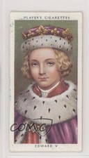 1935 Player's Kings & Queens of England Tobacco Edward V #17 yv5