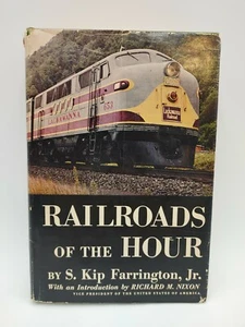 Ferrocarriles de la hora de S. Kip Farrington, Jr. ©1958 HC Book - Imagen 1 de 11