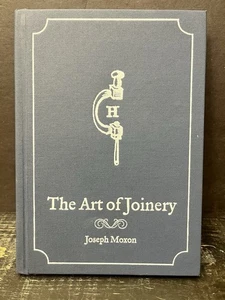The Art of Joinery  2008 Hardback by Schwartz and Moxon !st Print Like New V - Imagen 1 de 5