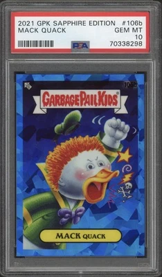 2021 Garbage Pail Kids Mack Quack Sapphire Edition #106b PSA 10 GEM MT - Image 1 of 2