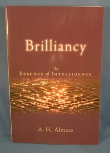 SOFTCOVER! - BRILLIANCY - The Essence of Intelligence by A.H. Almaas - Picture 1 of 2