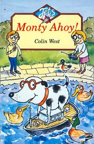 Monty Ahoy! (Jets) By Colin West. 9780006750048 - Image 1 of 1