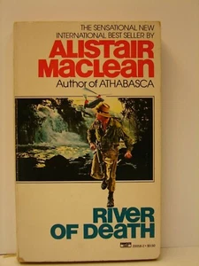 River of Death, by Alistair MacLean (1983 Paperback) 5273 - Picture 1 of 2
