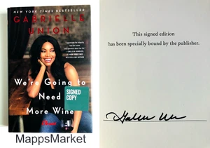 SIGNED We're Going to Need More Wine by Gabrielle Union 1st (2017, Hardcover) - Bild 1 von 13
