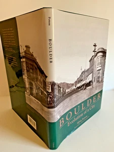 Boulder, Evolution of a City by Silvia Pettem HC/DJ Pictorial 1st Edition 1994 - Picture 1 of 9