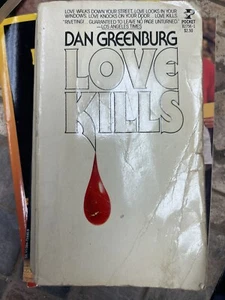 LOVE KILLS (1979 pb) Dan Greenburg  82756-1 - Picture 1 of 1