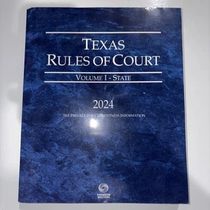 Texas Rules of Court - State, 2024 ed. (Vol. I, Texas Court Rules) - Bild 1 von 2
