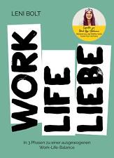 Work Life Liebe | Leni Bolt | Taschenbuch | 192 S. | Deutsch | 2023