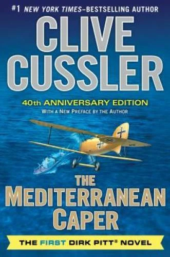 The Mediterranean Caper: The First Dirk Pitt Novel, A 40th Anniversary Ed - GOOD - Image 1 of 1