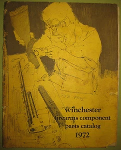 Vintage 1972 Winchester Firearms Component Parts Catalog 76 Pages - Foto 1 di 12