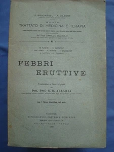 Medicina Auchè Surmont Galliard Febbri Eruttive Vaiuolo Varcella Morbillo - Picture 1 of 1