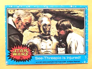 1977 Topps Star Wars Blue Series 1 Card #23 See Threepio is Injured - Picture 1 of 2
