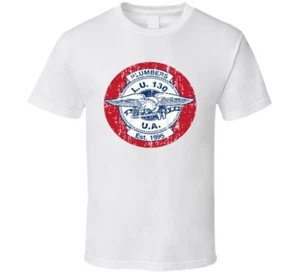 Plumbers Local 130 US Trade Unions Trendy Worn Look T Shirt - Picture 1 of 1