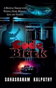 Code Black by Sahasranam Kalpathy Paperback Book - Picture 1 of 1