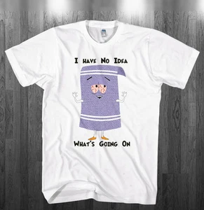 Towelie I have No Idea What's going On T-shirt white Shirts Adult Kids sizes - Picture 1 of 2