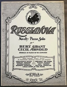 scarce SYNCOPATED NOVELTY PIANO sheet music RUSSIANOVA Bert Grant & Cecil Arnold - Picture 1 of 1