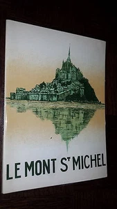 LE MONT SAINT-MICHEL - Guide Historique - G. M. Chauveau - Picture 1 of 4