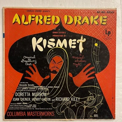Alfred Drake & The Kismet Original Broadway Cast ‎– Kismet Vinyl, LP 1954 Columb - Image 1 of 3