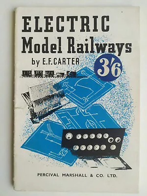 Electric Model Railways by EF Carter 1951 Softback - Image 1 of 4