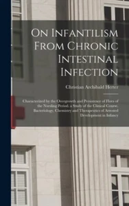 Herter - On Infantilism From Chronic Intestinal Infection Characteriz - L555z - Picture 1 of 1
