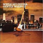 While My Guitar Gently Weeps Vol. 2 von Various | CD | Zustand gut