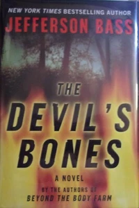 Jefferson, Bass, The Devil's Bones,  first edition, fine in a fine jacket - Picture 1 of 1