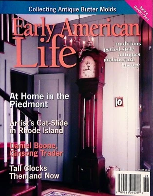 Early American Life Magazine August 2006 Period Style Antiques, History Foto 1 de 2