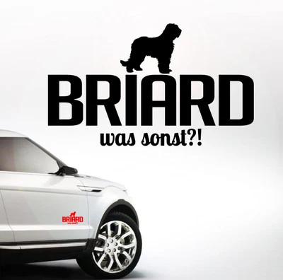 AWILWS Auto Aufkleber BRIARD was sonst?! Hund Hunde WILSIGNS Siviwonder - Bild 1 von 2