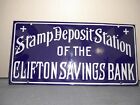 Stamp Deposit Station Clifton Savings Porcelain Sign Enamel 10" X 7" 1930S Minty