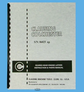Clausing Colchester 21" Lathe Instruction & Parts Manual sn: 06025 & up *1223 - Picture 1 of 5