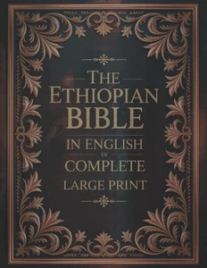 The Ethiopian Bible in English in Complete Large Print: The Apocrypha of the Ort - Picture 1 of 2
